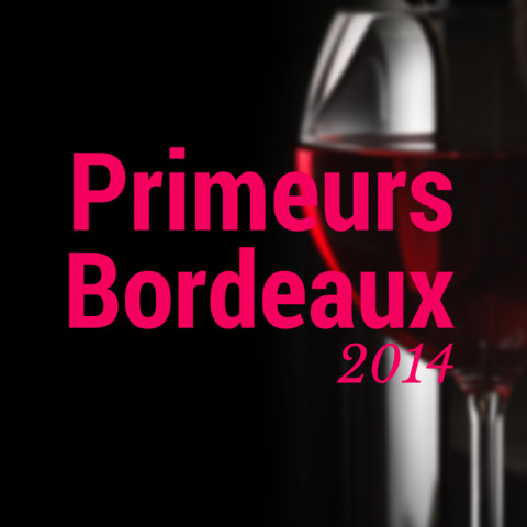 Que penser des primeurs Bordeaux 2014 ?