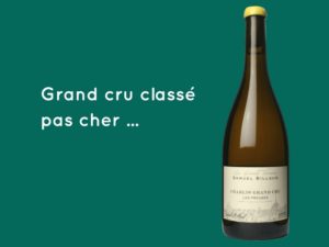 Tous les vins grands crus classés ne sont pas hors de prix